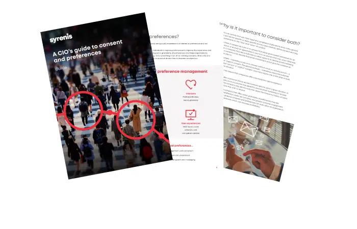 A CIO's guide to consent and preferences