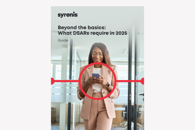 Beyond the basics What DSARs require in 2025