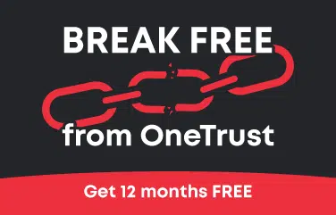 Break free from OneTrust